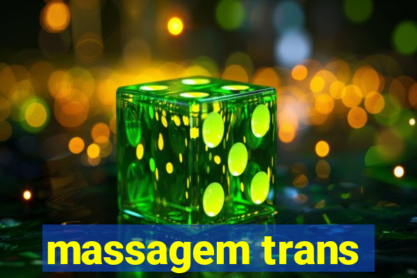 massagem trans